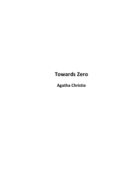 Agatha Christie - Towards Zero.pdf